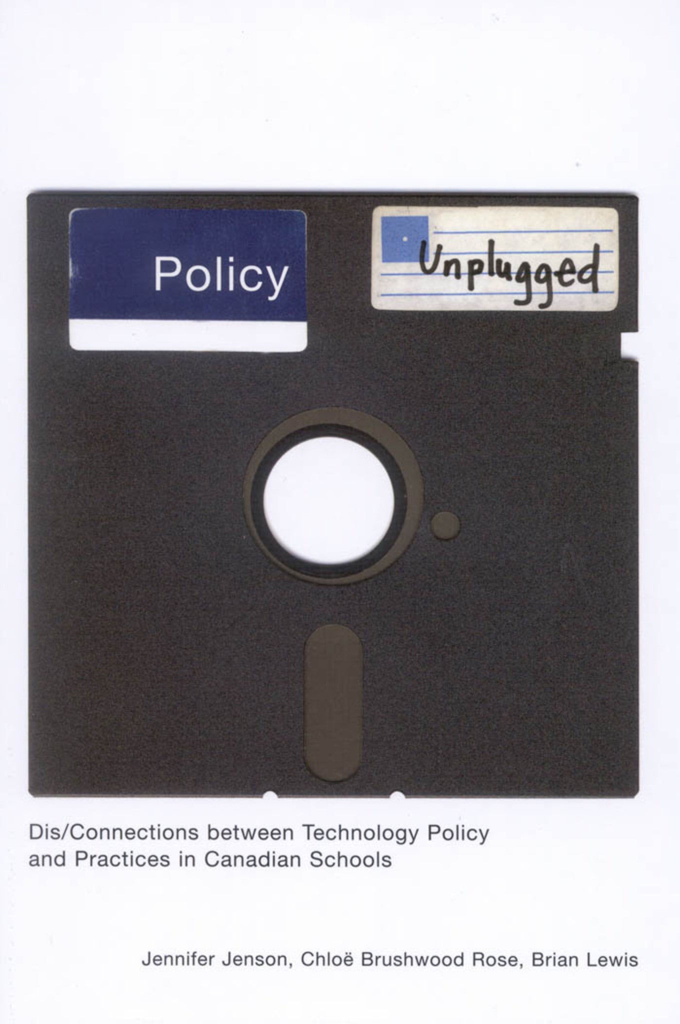 Cover image for Policy Unplugged ISBN 9780773578104